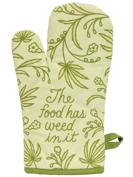 This Food Has Weed In It Oven Mitt