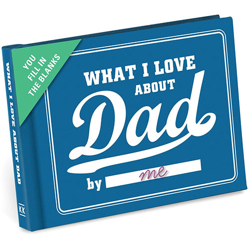 What I Love About Dad - Fill in the Love