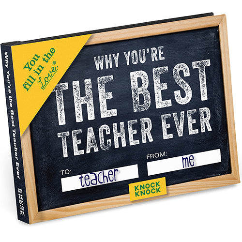 Why You're the Best Teacher Ever - Fill in the Love