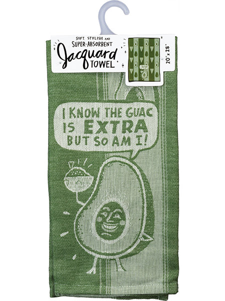 Guac Is Extra But So Am I - Dish Towel