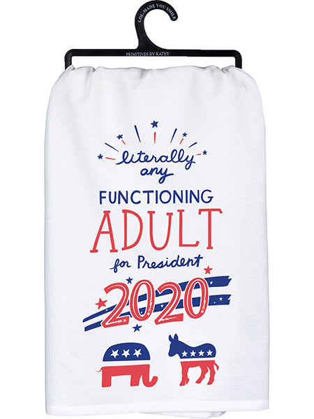 Literally Any Functioning Adult  - Dish Towel